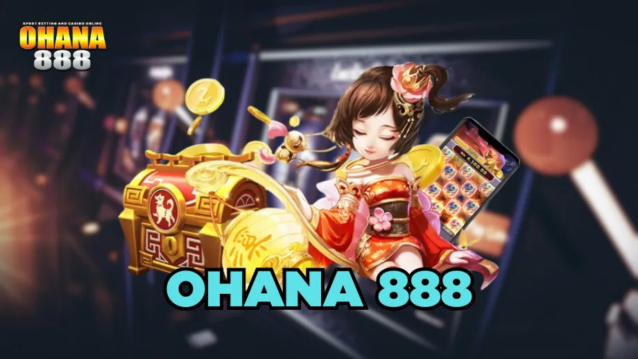 ohana 888 slot